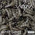 Worm (CZ) : Native Choice